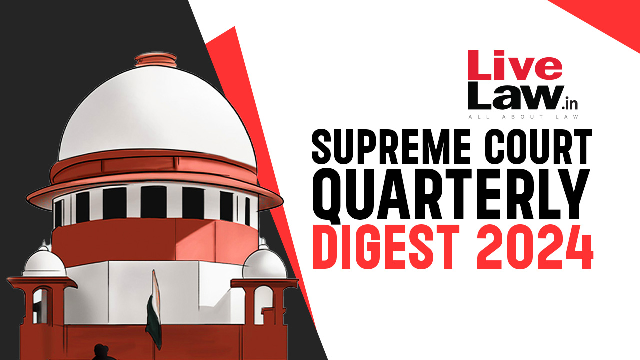 Complete Supreme Court Quarterly Digest 2024- [January To March]