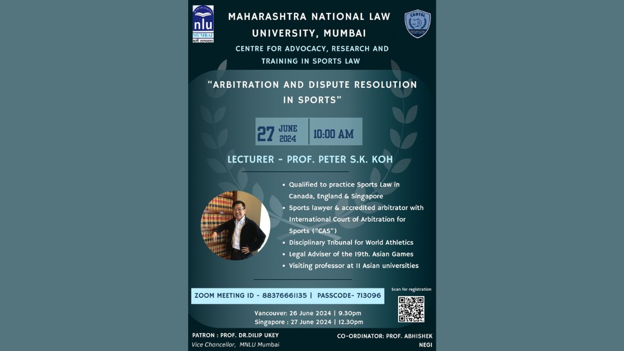 MNLU Mumbai: Lecture By Prof. Peter S.K. Koh On 'Arbitration And Dispute Resolution In Sports'