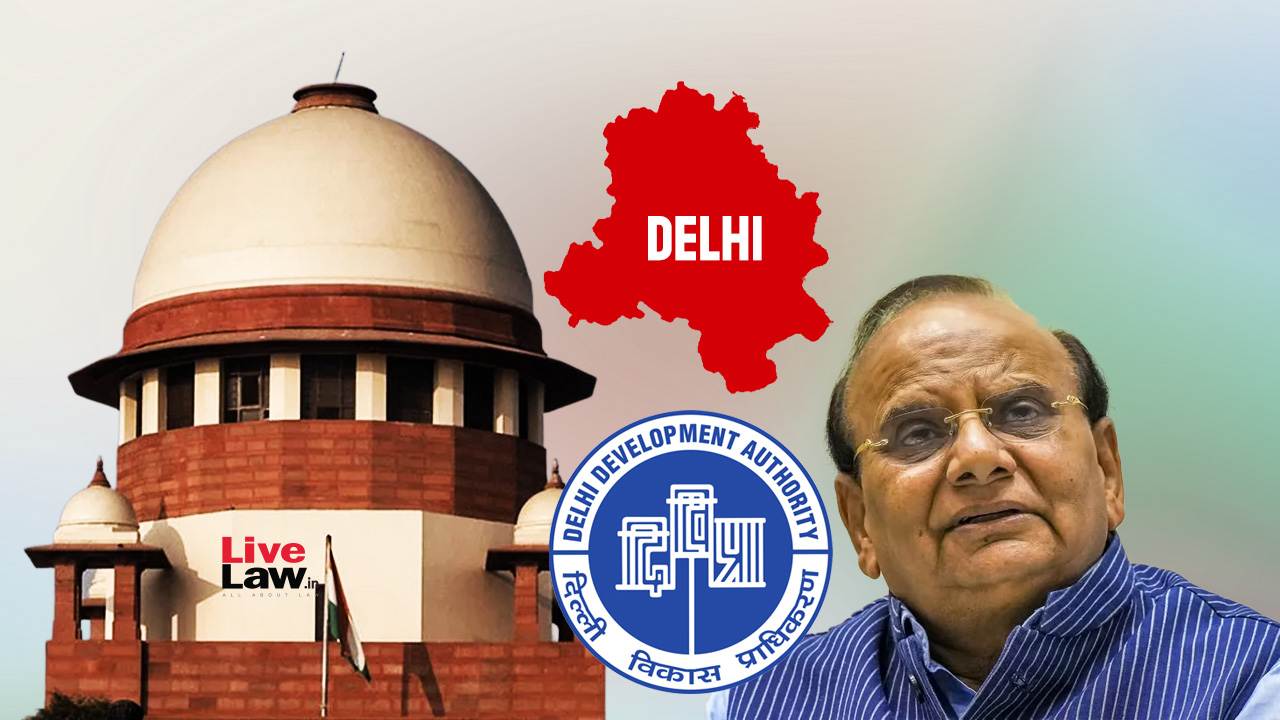 Emails Indicate Delhi LG Directed Cutting Of Trees In Ridge, Come Clean On This : Supreme Court To DDA In Contempt Case