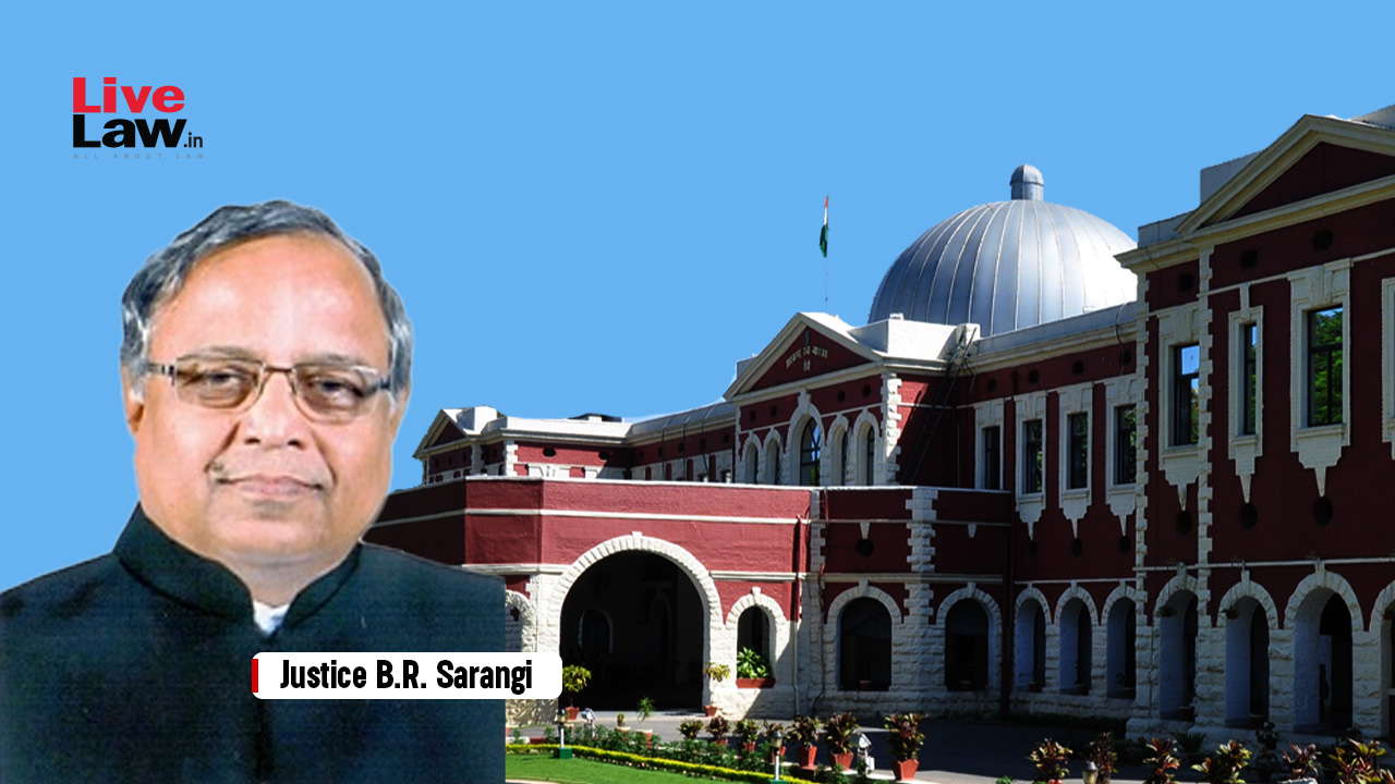 With Less Than A Month To Retire, Justice BR Sarangi Appointed As Chief Justice Of Jharkhand High Court