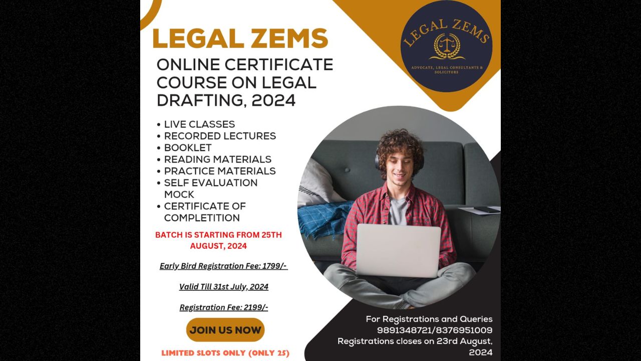 [Advt.] Legal Zems: Online Certificate Course On Legal Drafting 2024