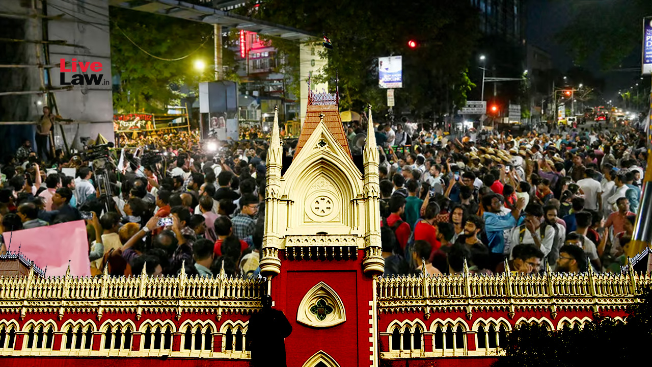 [RG Kar Rape-Murder] Calcutta High Court Allows Sit-In Protest By Doctor's Forum, Says Every Citizen Has Right To Protest Peacefully