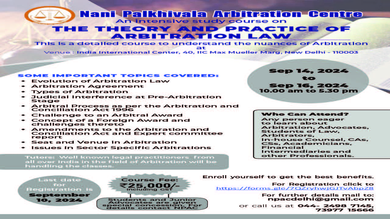 [Advt.] Nani Palkhivala Arbitration Centre: An Intensive Study Course On The Theory And Practice Of Arbitration Law