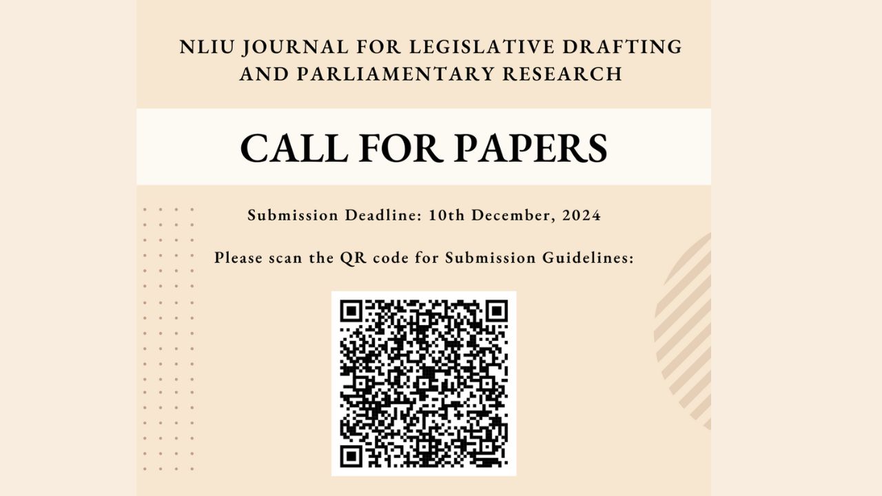 NLIU Journal for Legislative Drafting and Parliamentary Research: A Beacon of Legal Scholarship