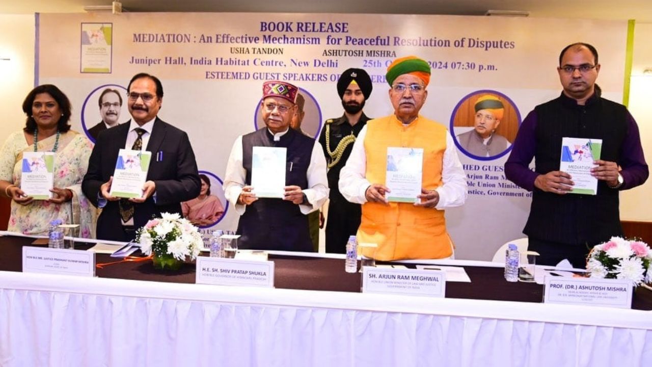 “Mediation: An Effective Mechanism For Peaceful Resolution Of Disputes” Edited By Sr. Prof. (Dr.) Usha Tandon & Prof. (Dr.) Ashutosh Mishra Released By HP Governor, Shiv Pratap Shukla