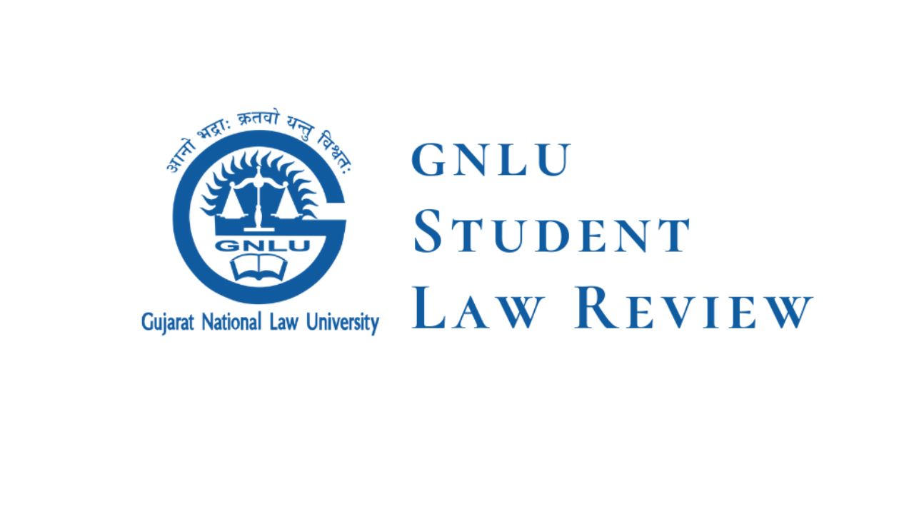 GNLU, Student Law Review Volume VI