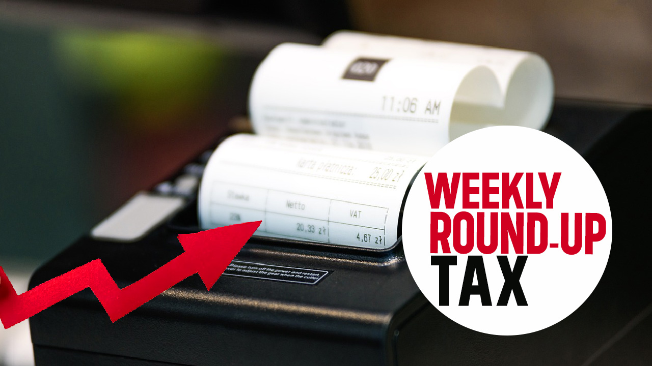 Tax Weekly Round-Up: January 20 - January 26, 2025