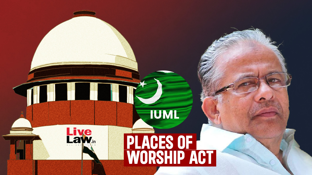 'Implementation Of Places of Worship Act Could've Prevented Sambhal Incident': Muslim League Seeks Intervention In Supreme Court