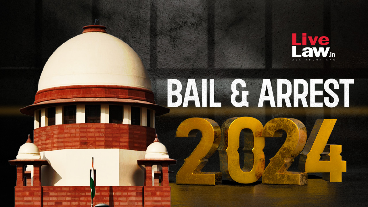 25 Notable Supreme Court Judgments Of 2024 On Bail & Arrest