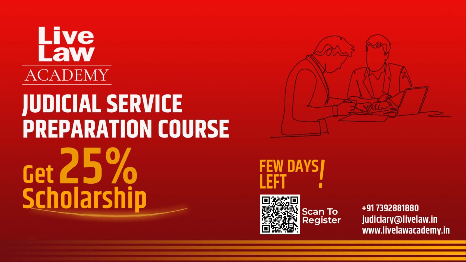 Last Date Extended!! -Apply Now To Get 25% 25% Scholarship For Judicial Service Examination Preparation Course By LiveLaw Academy