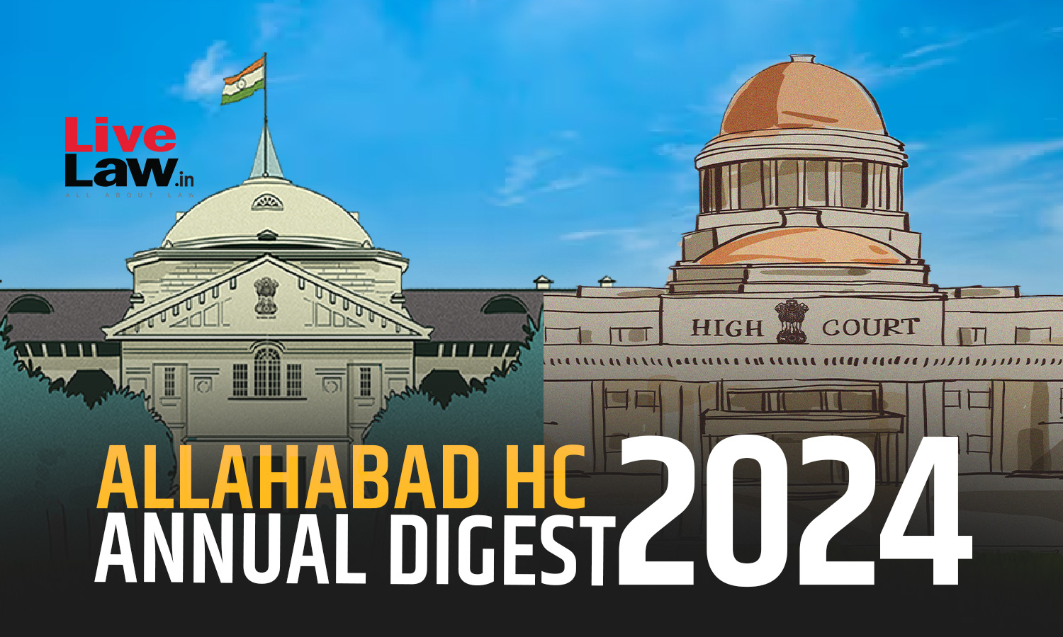 Allahabad High Court Annual Digest 2024 [Part II]