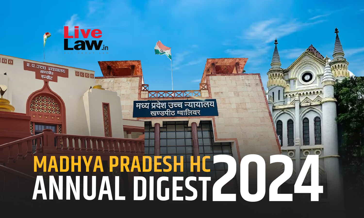 Madhya Pradesh High Court Annual Digest Part 1: Citations 1-133