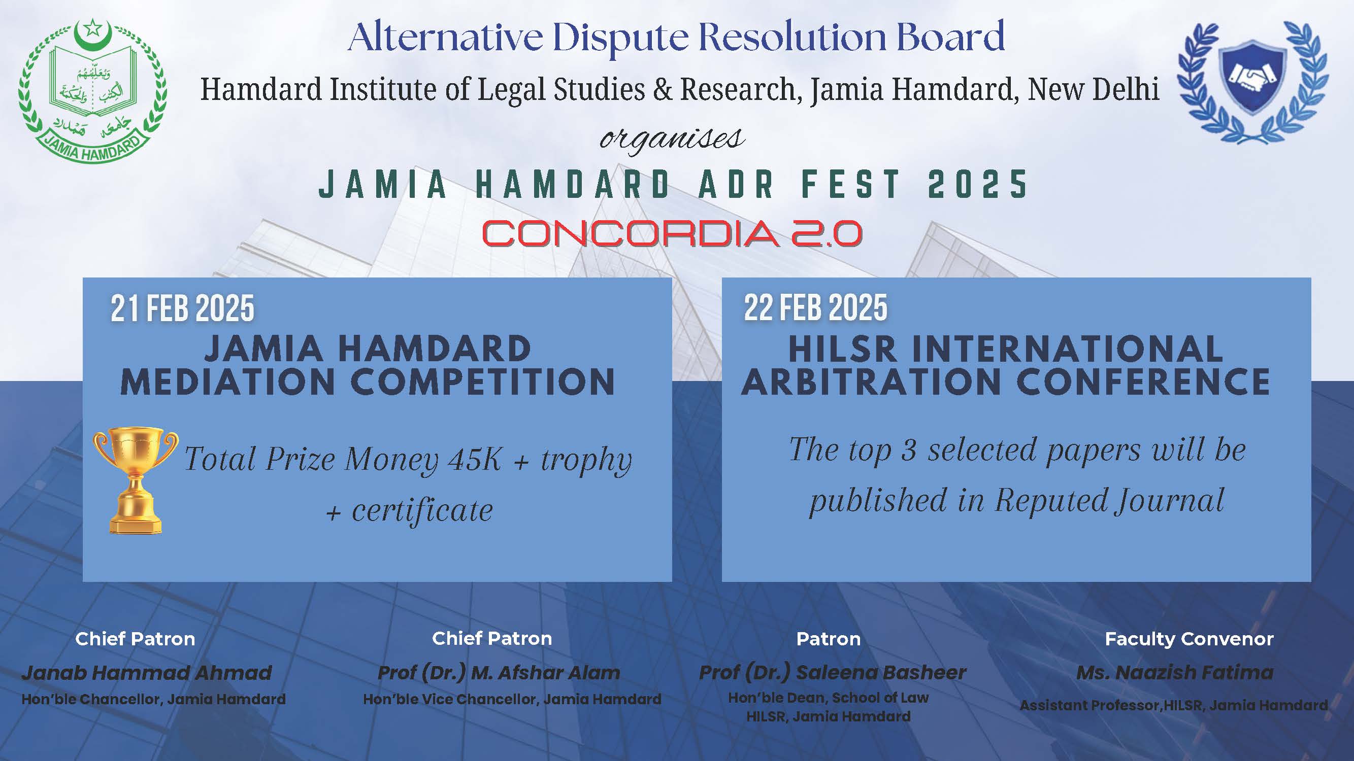 Concordia 2.0: Jamia Hamdard Mediation Competition 2025 [21st February] & HILSR International Arbitration Conference [22nd February]